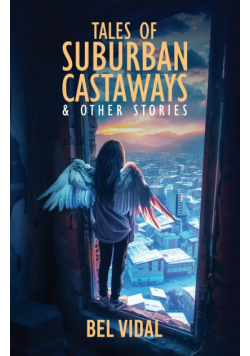 Tales of Suburban Castaways