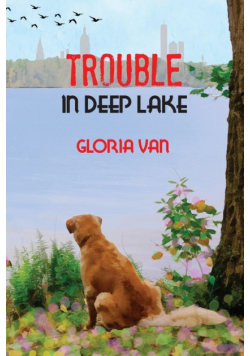 Trouble in Deep Lake