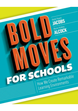Bold Moves for Schools