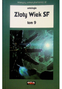 Złoty wiek SF Tom 9