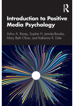 Introduction to Positive Media Psychology
