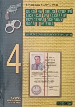 Kurs drugi stopień licencji w zakresie ochrony 4