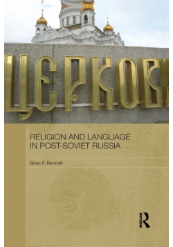 Religion and Language in Post-Soviet Russia