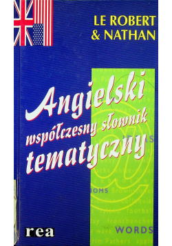 Angielski współczesny słownik tematyczny
