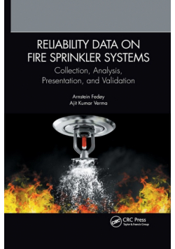 Reliability Data on Fire Sprinkler Systems