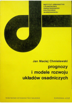 Prognozy rozwoju systemów osadniczych