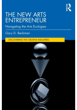 The New Arts Entrepreneur