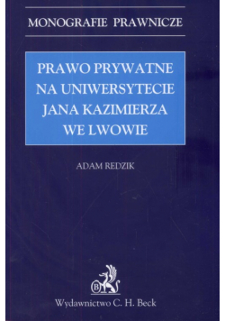 Prawo prywatne na Uniwersytecie Jana Kazimierza we Lwowie