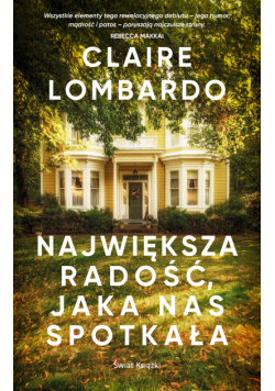 Największa radość, jaka nas spotkała