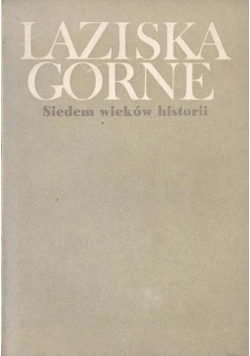 Łaziska Górne. Siedem wieków historii 1986