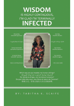 Wisdom Is Highly Contagious I'm Glad I'm Terminally Infected