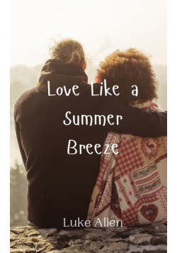 Love Like a Summer Breeze