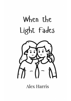 When the Light Fades