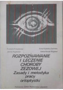 Rozpoznawanie i leczenie choroby zezowej