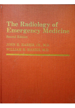 The Radiology of Emergency Medicine