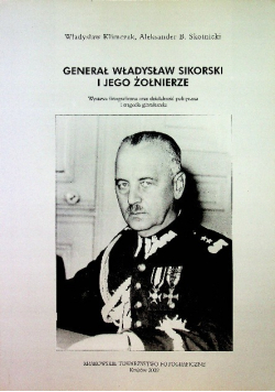 Generał władysław sikorski i jego żołnierze