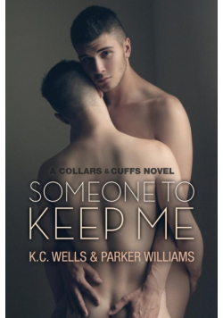 Someone to Keep Me