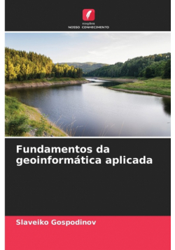 Fundamentos da geoinformática aplicada