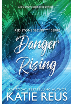 Danger Rising