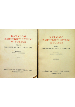 Katalog zabytków sztuki w Polsce tom II Tekst i ilustracje