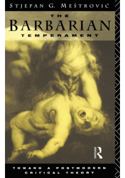 The Barbarian Temperament