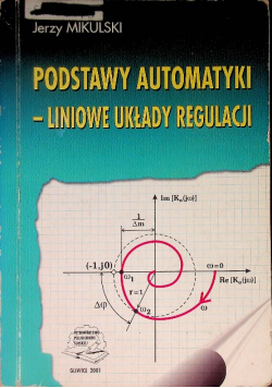 Podstawy automatyki - Liniowe układy Regulacji
