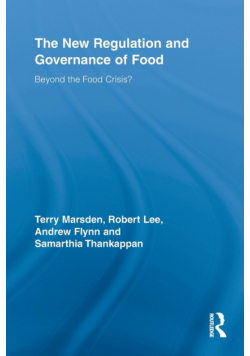 The New Regulation and Governance of Food