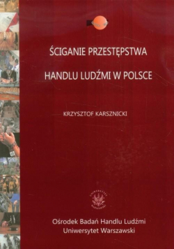 Ściganie przestępstwa handlu ludźmi w Polsce