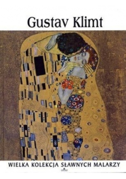 Wielka kolekcja sławnych malarzy Gustav Klimt
