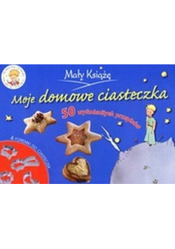 Mały Książę Moje domowe ciasteczka