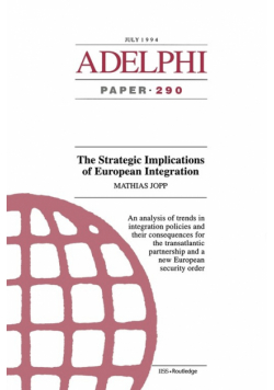 The Strategic Implications of European Integration