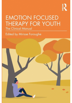 Emotion Focused Therapy for Youth