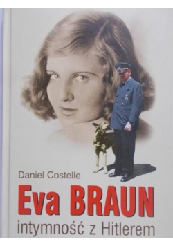 Eva Braun Intymność z Hitlerem
