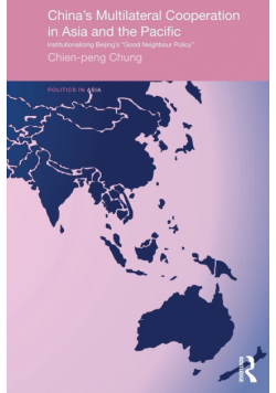 China's Multilateral Co-operation in Asia and the Pacific