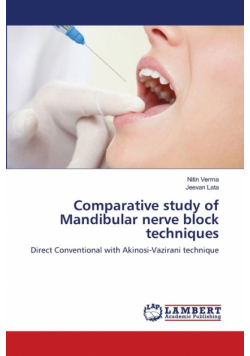 Comparative study of Mandibular nerve block techniques