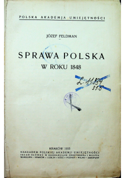 Sprawa polska w roku 1848 1933r