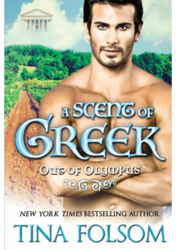 A Scent of Greek (Out of Olympus #2)
