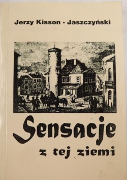Sensacje z tej ziemi