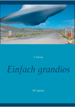 Einfach grandios