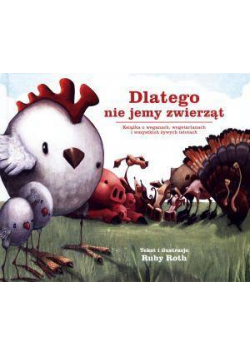 Dlatego nie jemy zwierząt