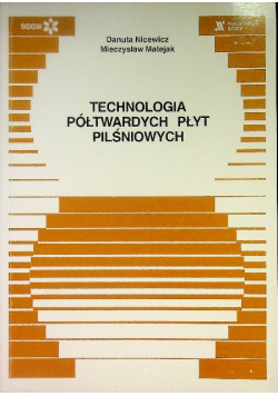 Technologia półtwardych płyt pilśniowych