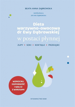 Dieta warzywno  owocowa dr Ewy Dąbrowskiej