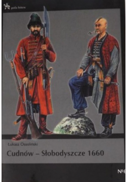 Cudnów Słobodyszcze 1660 Pola bitwy