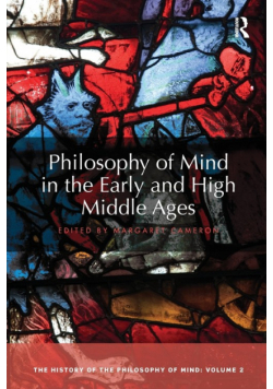 Philosophy of Mind in the Early and High Middle Ages