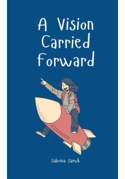 A Vision Carried Forward
