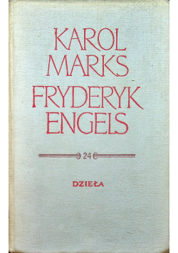 Marks i Engels Dzieła Tom 24 Kapitał 2 tom