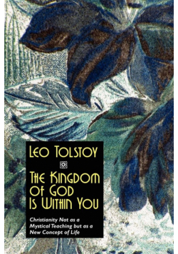 The Kingdom of God Is Within You