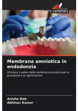 Membrana amniotica in endodonzia