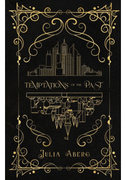 Temptations of the Past