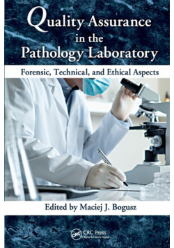 Quality Assurance in the Pathology Laboratory